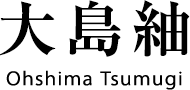 大島紬 Ohshima Tsumugi